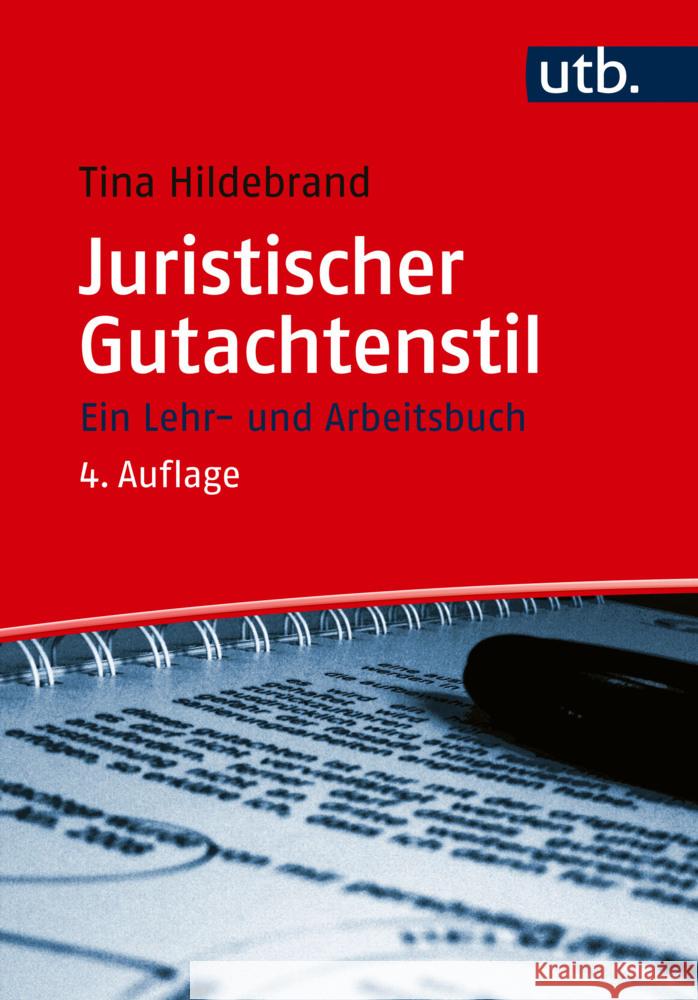 Juristischer Gutachtenstil Hildebrand, Tina 9783825263829