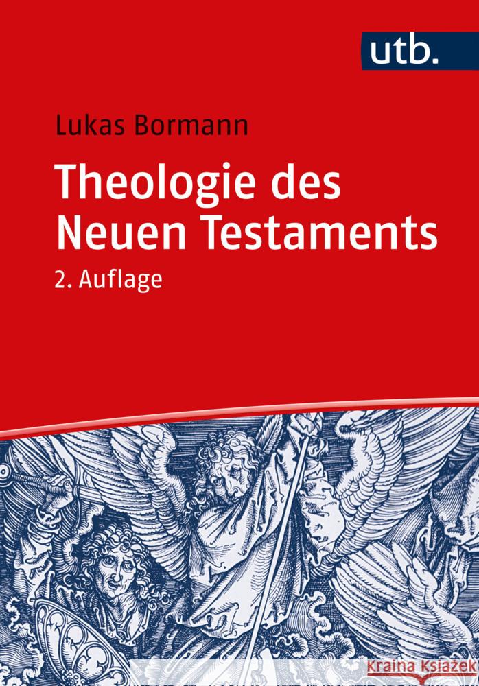 Theologie des Neuen Testaments Bormann, Lukas 9783825263959