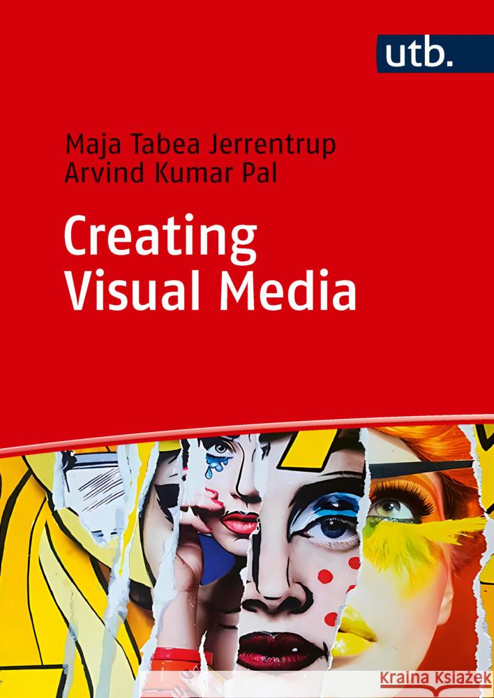 Creating Visual Media Jerrentrup, Maja Tabea, Pal, Arvind Kumar 9783825265113