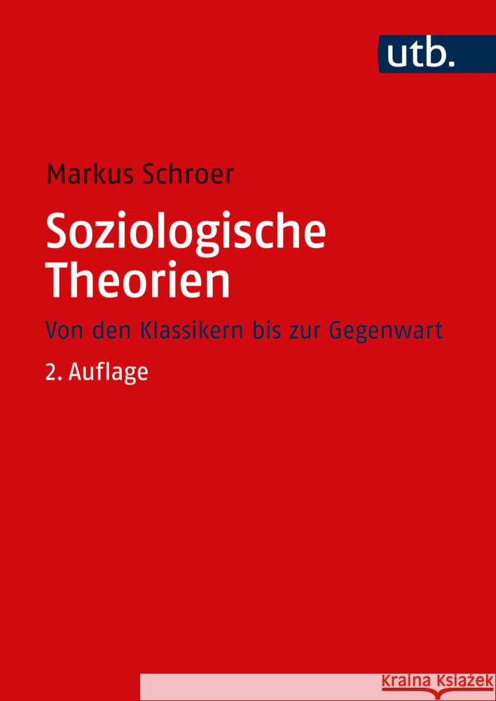 Soziologische Theorien Schroer, Markus 9783825288068