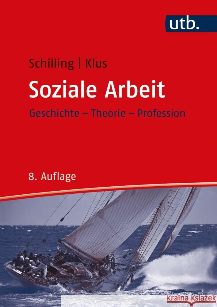 Soziale Arbeit Schilling, Johannes, Klus, Sebastian 9783825288082