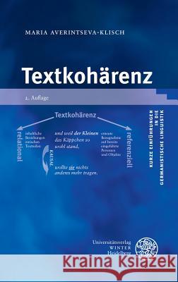 Textkoharenz Averintseva-Klisch, Maria 9783825369019 Universitatsverlag Winter
