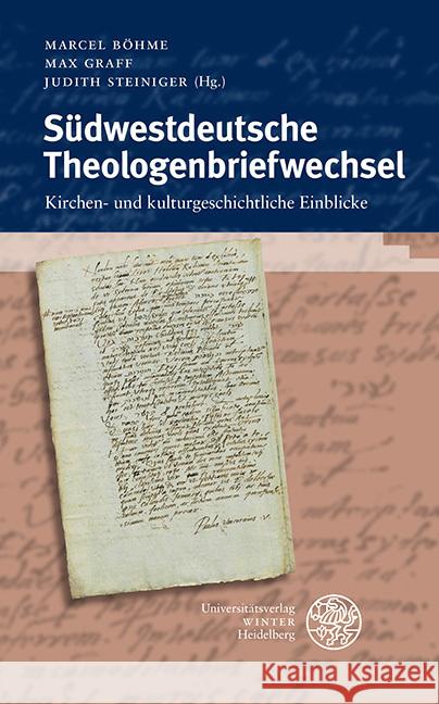 Südwestdeutsche Theologenbriefwechsel  9783825395490 Universitätsverlag Winter