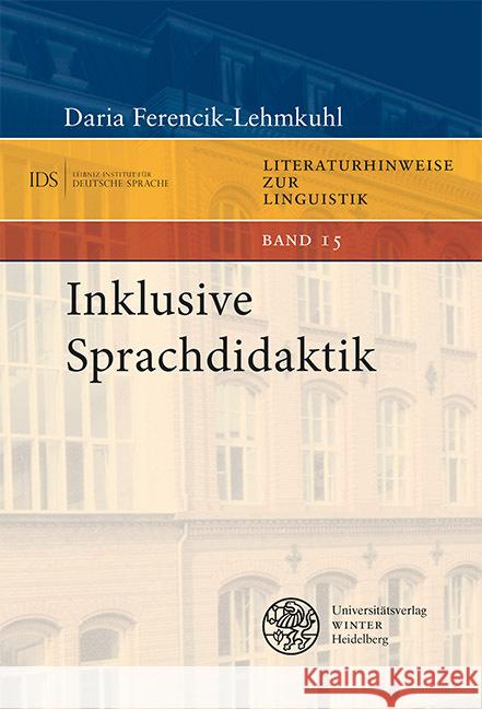 Inklusive Sprachdidaktik Daria Ferencik-Lehmkuhl 9783825396527 Universitatsverlag Winter