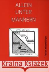 Allein Unter Männern: Helene Stourzh-Anderle in Ihrer Zeit Mildenberger Florian 9783825504632 Centaurus Verlag & Media