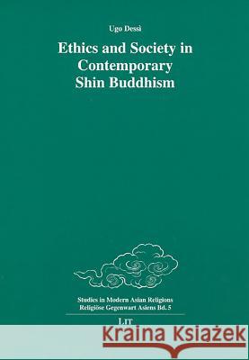 Ethics and Society in Contemporary Shin Buddhism Dessì, Ugo 9783825808150