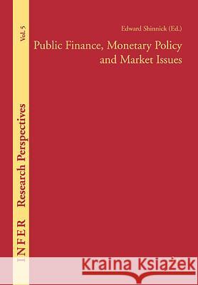 Public Finance, Monetary Policy and Market Issues Edward Shinnick   9783825815448