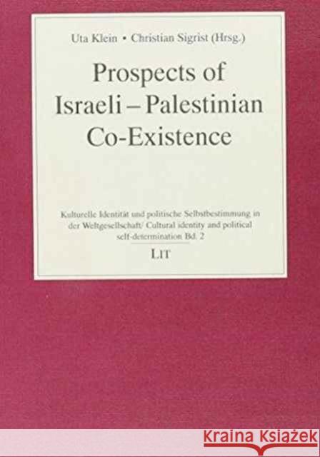 Prospects of Israeli-Palestinian KLEIN 9783825828509