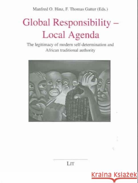 Local Government and Traditional Authority in Southern and Western Africa: The Problem of Legitimacy M. Hinz, Thomas Gatter 9783825867829