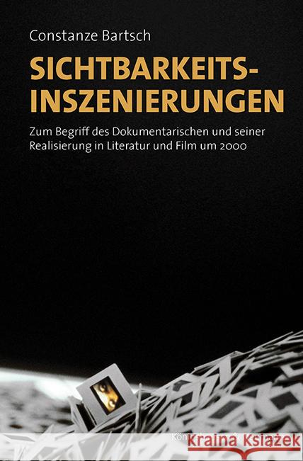 Sichtbarkeitsinszenierungen Bartsch, Constanze 9783826071393 Königshausen & Neumann