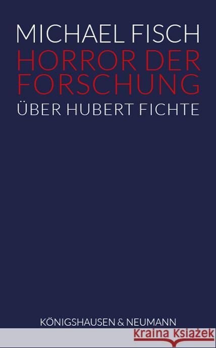 Horror der Forschung Fisch, Michael 9783826074578 Königshausen & Neumann