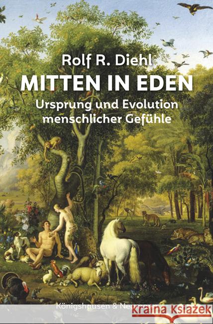 Mitten in Eden Diehl, Rolf R. 9783826075841