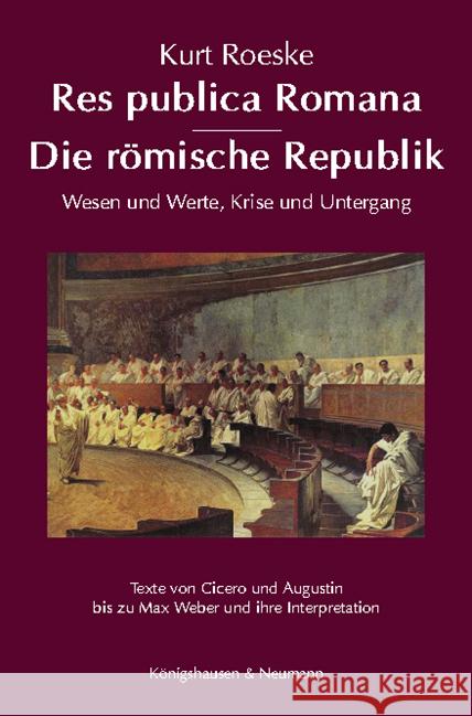Res publica Romana - Die römische Republik Roeske, Kurt 9783826076480