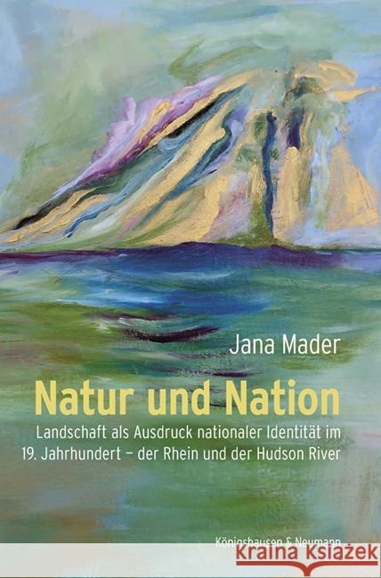 Natur und Nation Mader, Jana 9783826077623