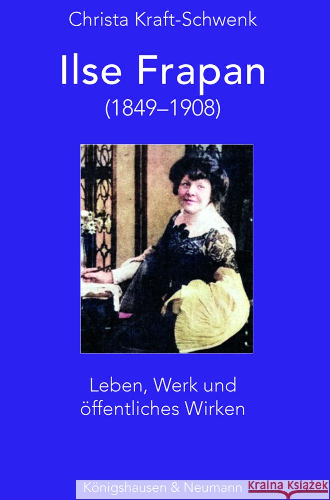 Ilse Frapan (1849-1908) Kraft-Schwenk, Christa 9783826079641