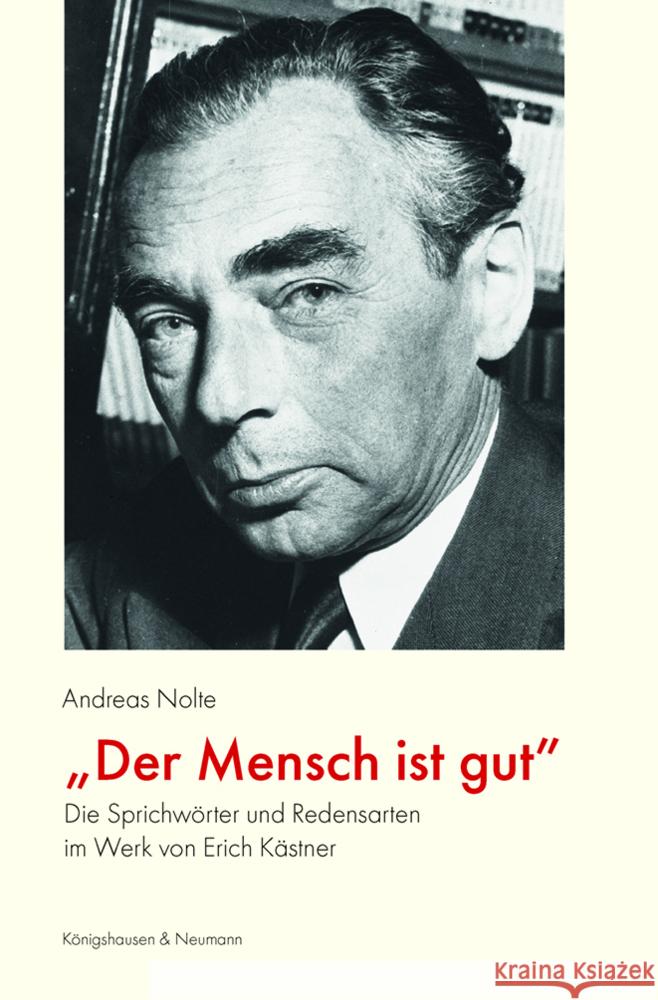 »Der Mensch ist gut« Nolte, Andreas 9783826083433