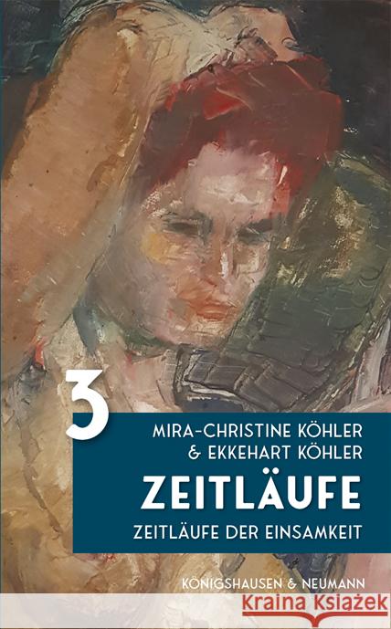 Zeitläufe Köhler, Mira-Christine, Köhler, Ekkehart 9783826083631 Königshausen & Neumann
