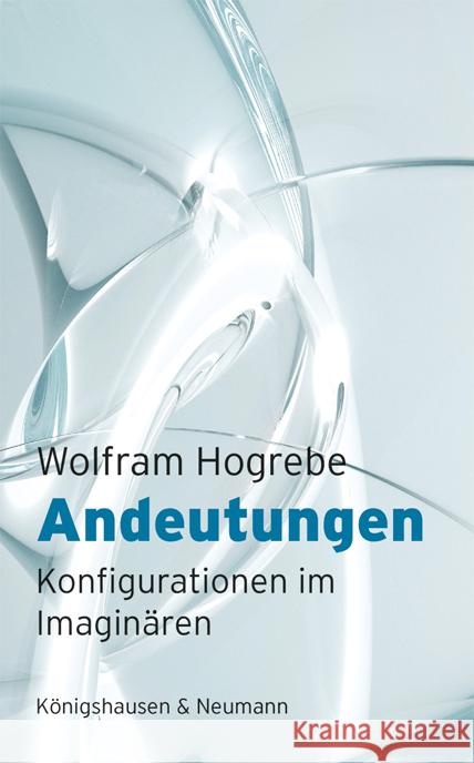 Andeutungen Hogrebe, Wolfram 9783826084867