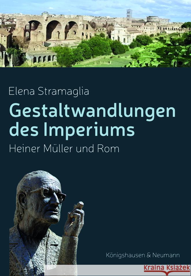 Gestaltwandlungen des Imperiums Stramaglia, Elena 9783826087837