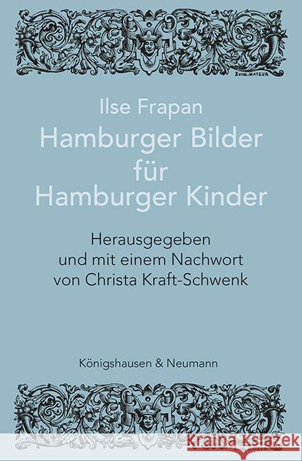 Ilse Frapan. Hamburger Bilder für Hamburger Kinder Frapan, Ilse 9783826088056