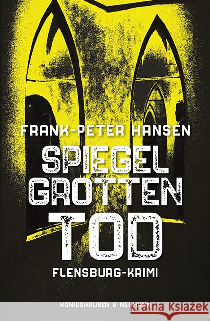 Spiegelgrotten Tod Hansen, Frank-Peter 9783826091742