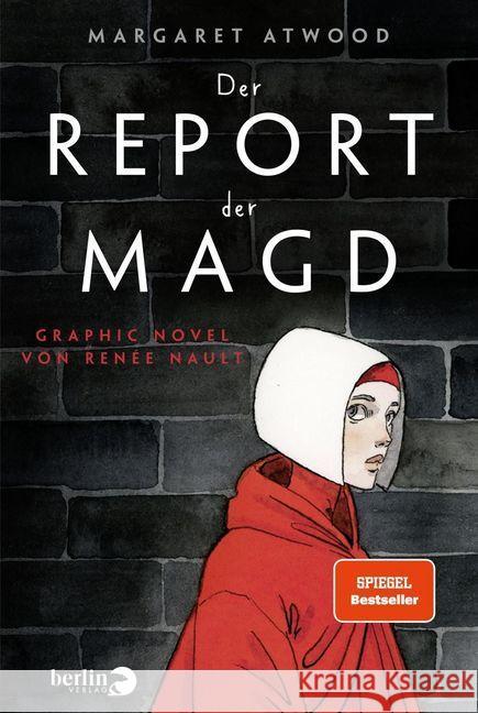 Der Report der Magd : Graphic Novel von Renée Nault Atwood, Margaret 9783827014054 Berlin Verlag