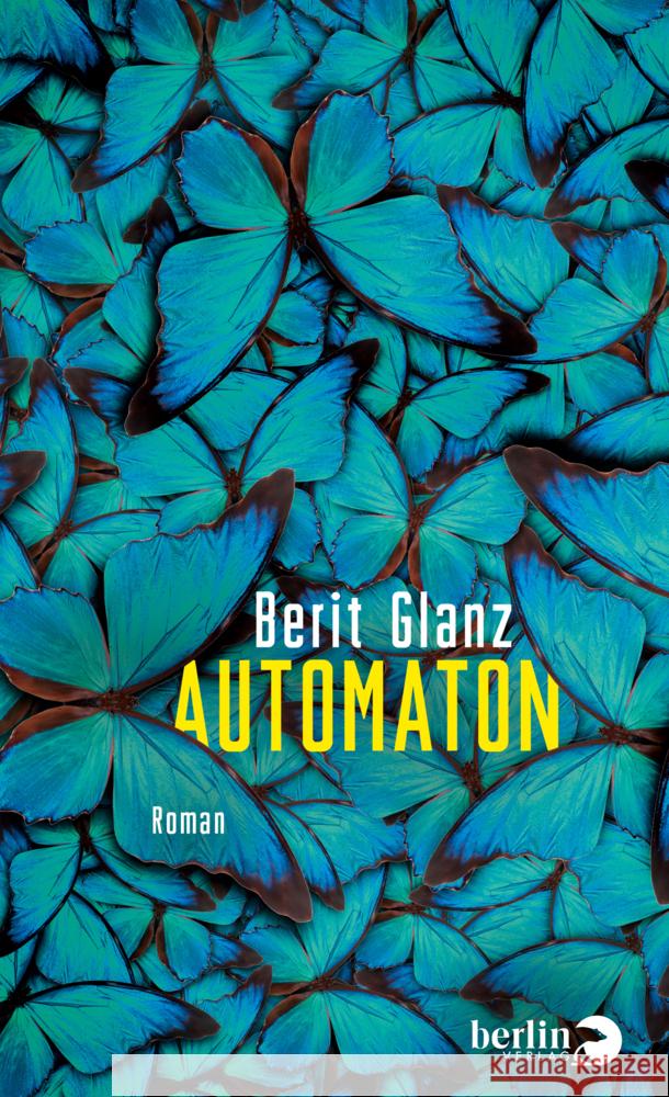 Automaton Glanz, Berit 9783827014382 Berlin Verlag