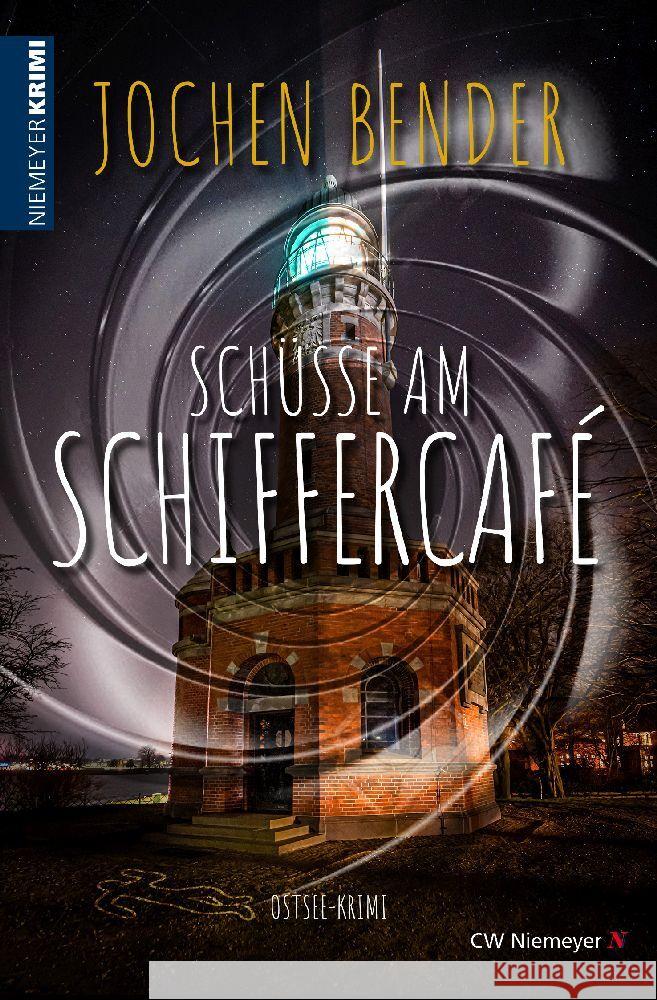 Schüsse am Schiffercafé Bender, Jochen 9783827193285