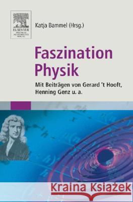 Faszination Physik Katja Bammel G. ' H. Genz 9783827414205 Not Avail