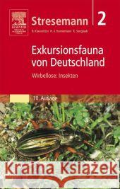 Stresemann - Exkursionsfauna Von Deutschland, Band 2: Wirbellose: Insekten Stresemann, Erwin 9783827424518 Spektrum Akademischer Verlag