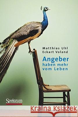 Angeber Haben Mehr Vom Leben Uhl, Matthias 9783827428073 Not Avail
