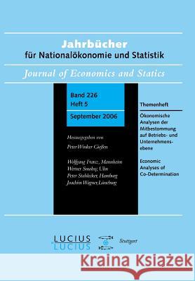 Ökonomische Analysen der Mitbestimmung auf Betriebs- und Unternehmensebene Joachim Wagner 9783828203716