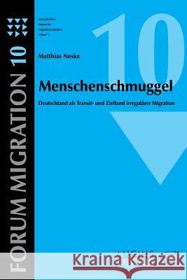 Menschenschmuggel Matthias Neske 9783828203976 Walter de Gruyter