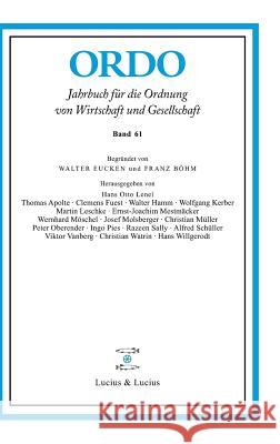 Ordo 61: Jahrbuch Für Die Ordnung Von Wirtschaft Und Gesellschaft de Gruyter 9783828205239 Walter de Gruyter