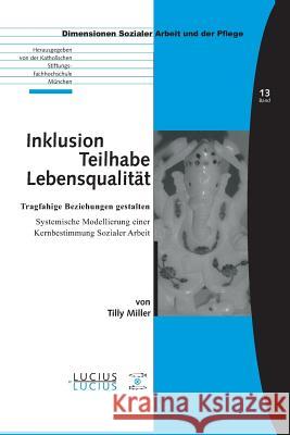 Inklusion - Teilhabe - Lebensqualität Tilly Miller 9783828205697