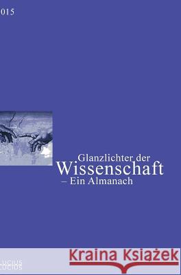 Glanzlichter der Wissenschaft 2015 Deutscher Hochschulverband 9783828206236