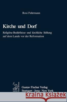 Kirche und Dorf Fuhrmann, Rosi 9783828253667 Walter de Gruyter