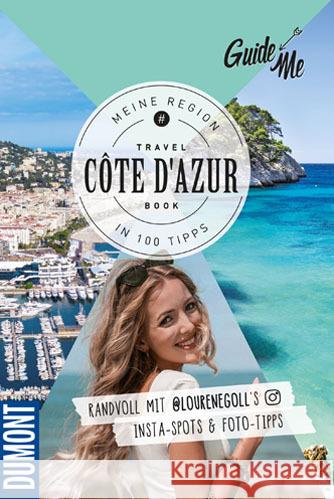 GuideMe Travel Book Côte d'Azur - Reiseführer Gollatz, Lourene 9783828309869 DuMont Buchverlag Gruppe