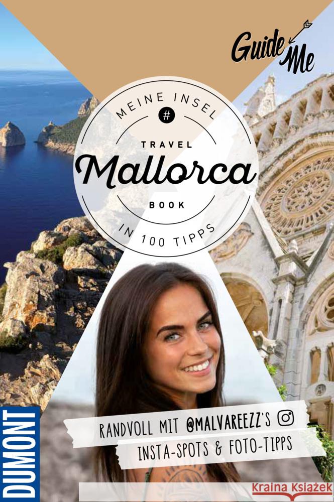 GuideMe Travel Book Mallorca - Reiseführer Valderrama-Alvarez, Marlen 9783828310438 Hallwag Kümmerly & Frey