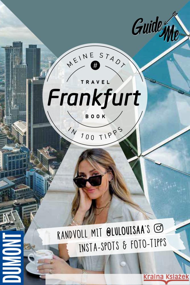 GuideMe Travel Book Frankfurt - Reiseführer Löw, Louisa 9783828310452