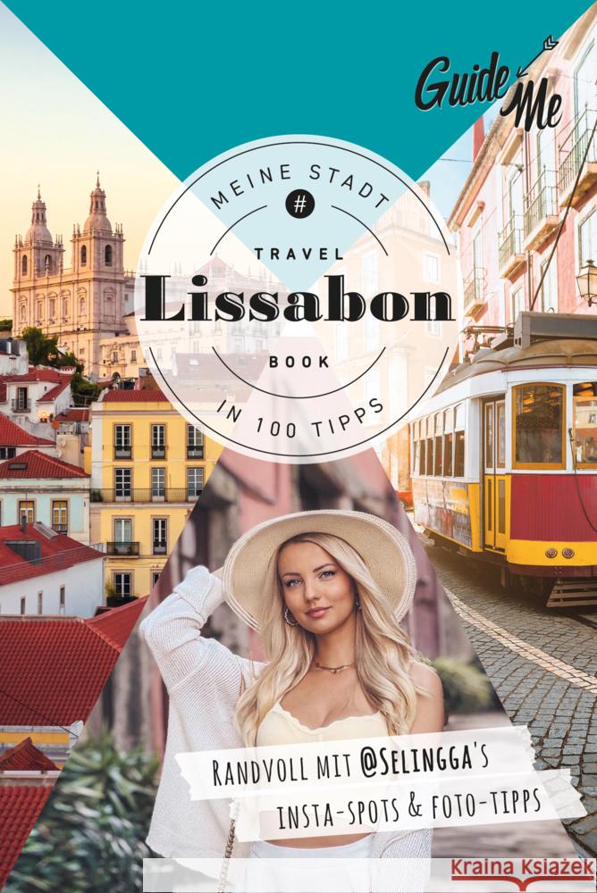 GuideMe Travel Book Lissabon - Reiseführer Baass, Selina 9783828310735