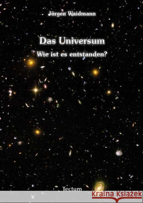 Das Universum Waidmann, Jürgen 9783828823181