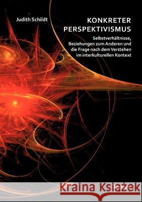 Konkreter Perspektivismus Judith Schildt 9783828824478 Tectum - Der Wissenschaftsverlag