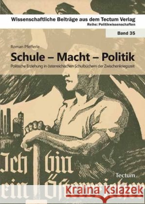 Schule - Macht - Politik Pfefferle, Roman 9783828825192 Tectum-Verlag