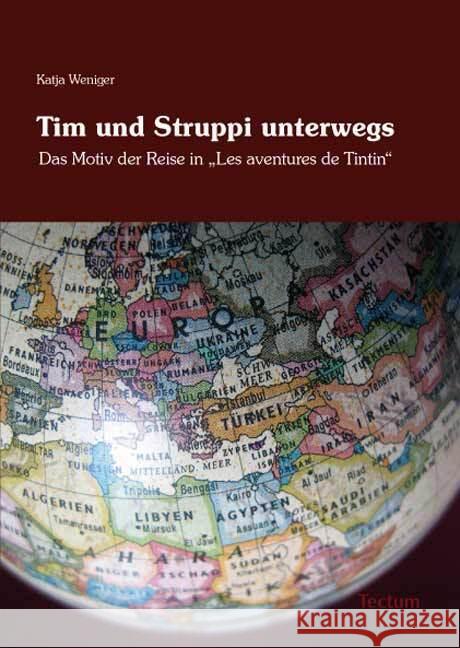 Tim und Struppi unterwegs Weniger, Katja 9783828825239