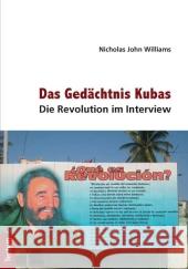 Das Gedächtnis Kubas Williams, Nicholas John 9783828826632