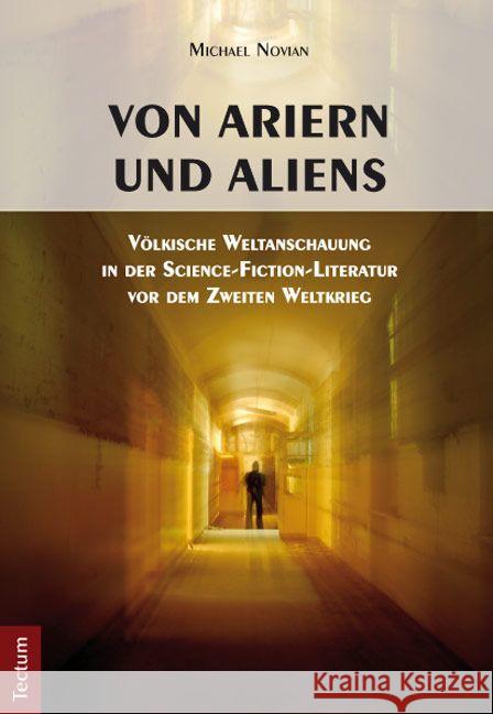 Von Ariern und Aliens Novian, Michael 9783828831377 Tectum-Verlag
