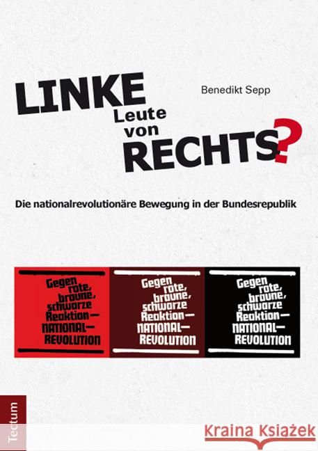 Linke Leute von rechts? Sepp, Benedikt 9783828832350 Tectum-Verlag