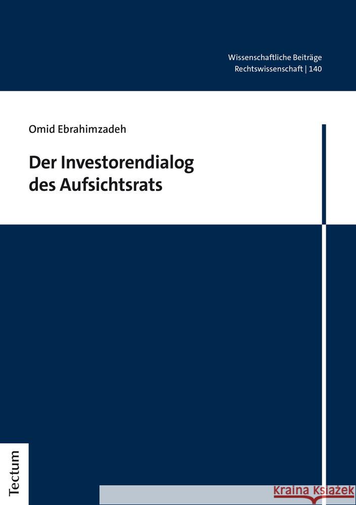 Der Investorendialog Des Aufsichtsrats Omid Ebrahimzadeh 9783828845794 Tectum Verlag