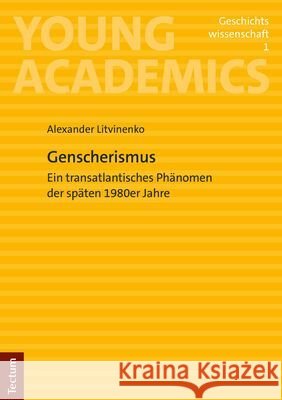 Genscherismus Litwinenko, Alexander 9783828848894 Tectum-Verlag